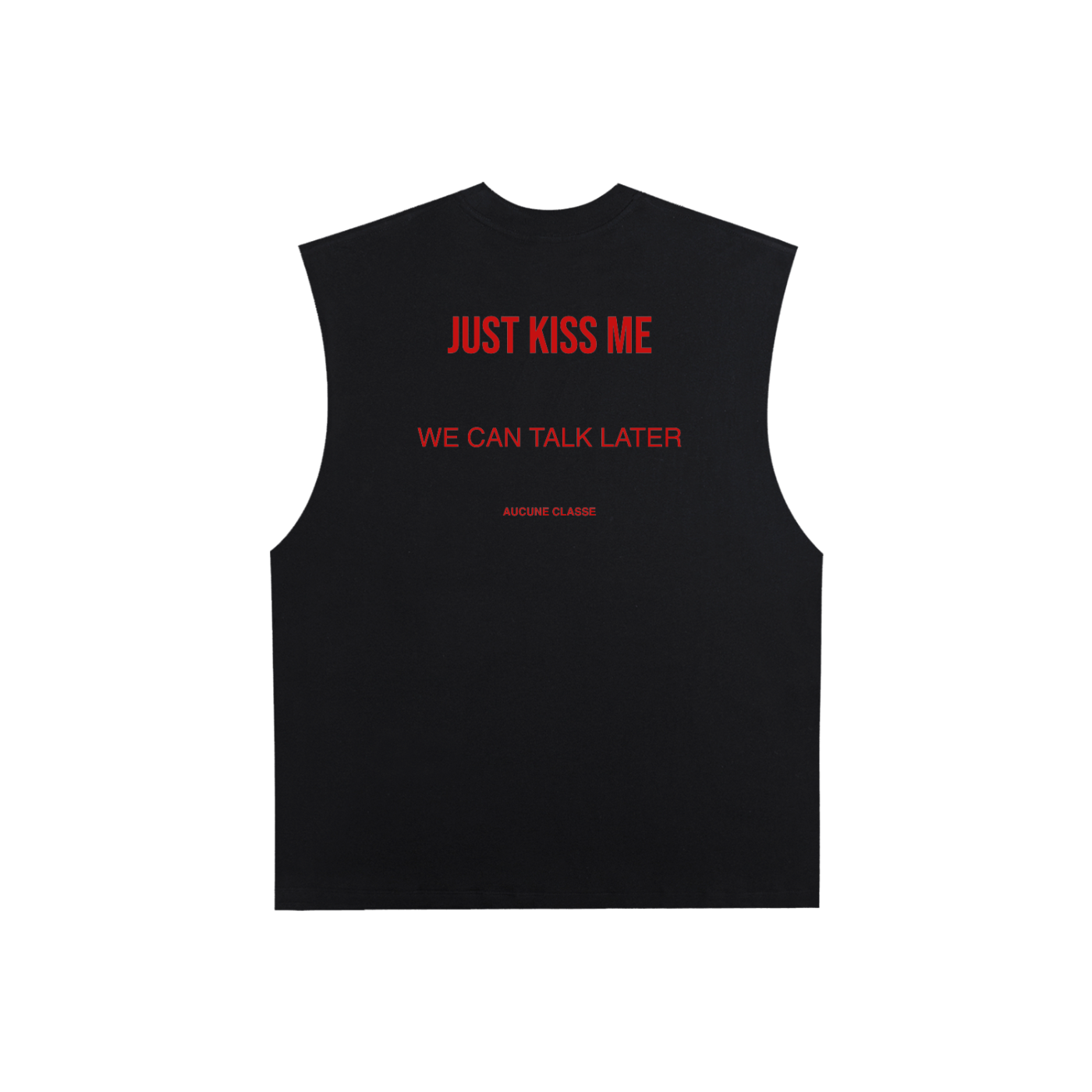 Just kiss me - sleeveless
