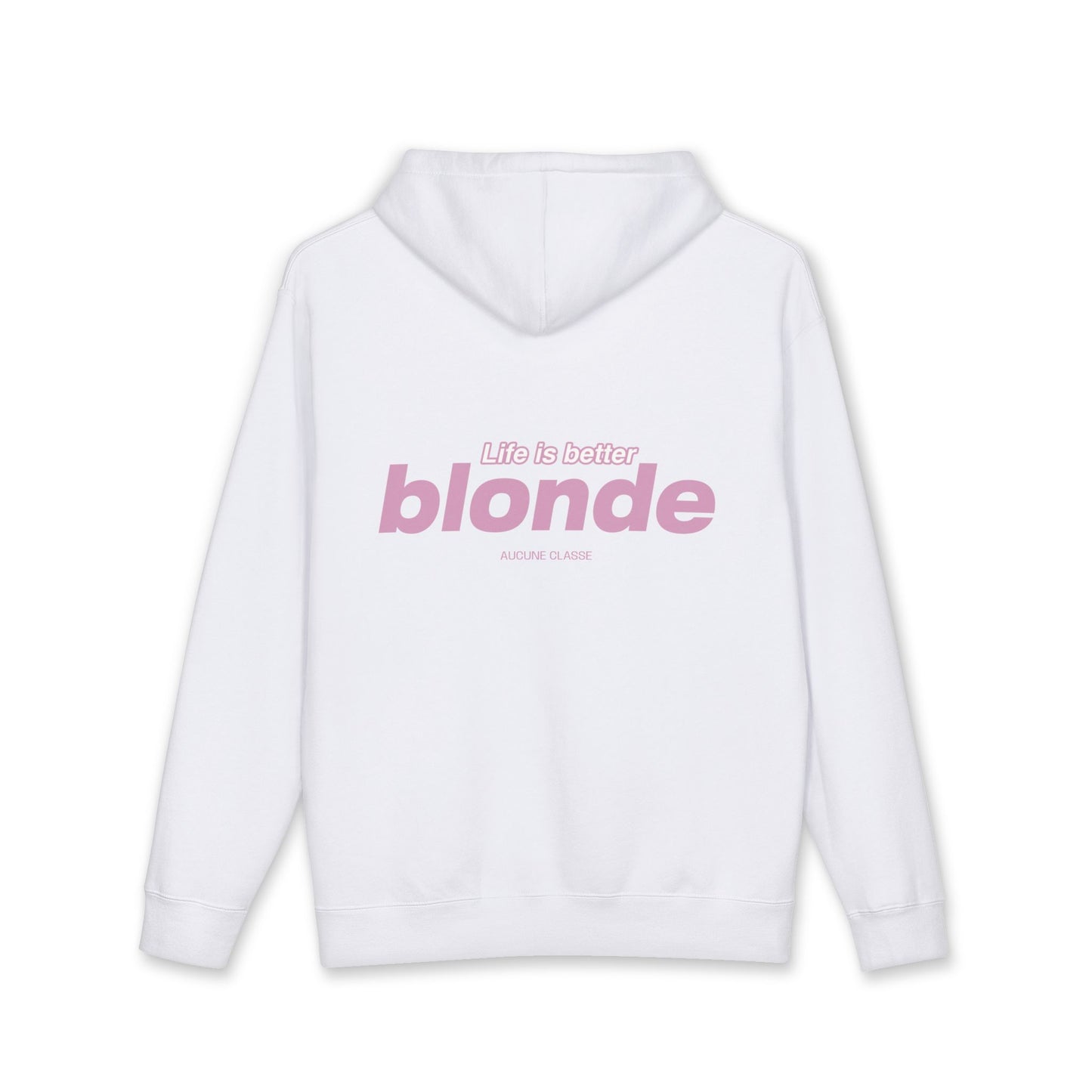'Life Is Better Blonde' Pink