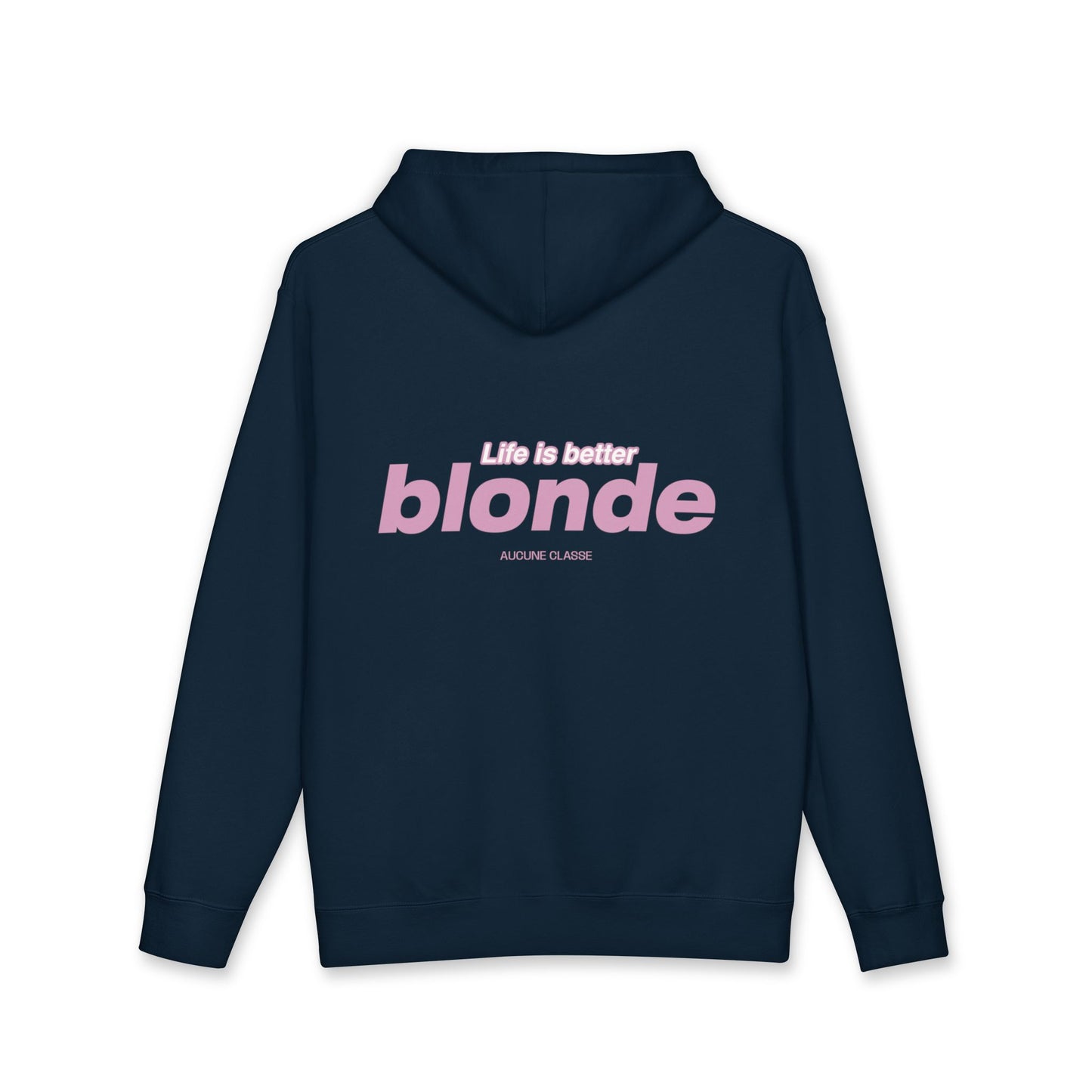 'Life Is Better Blonde' Pink