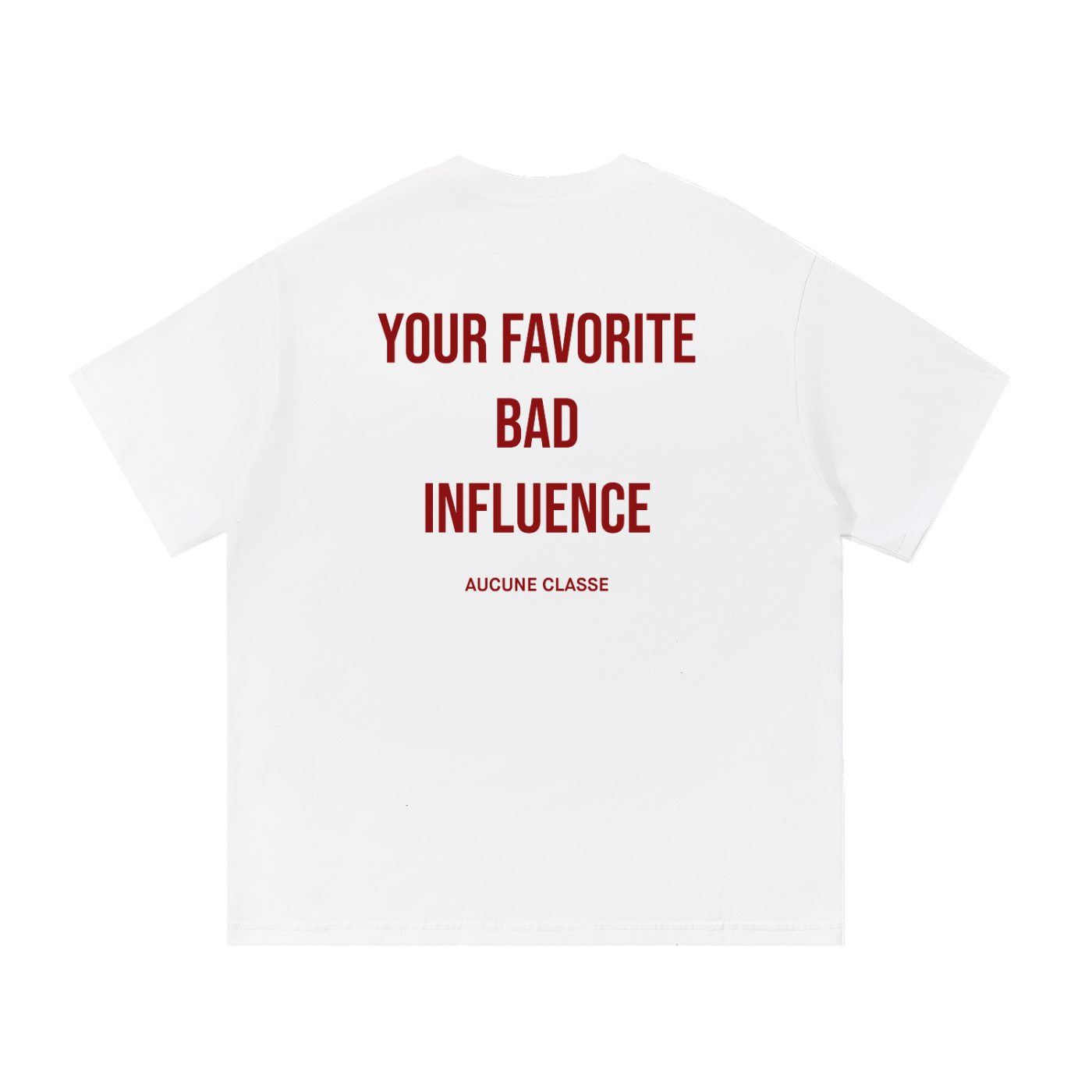 Your favorite bad influence