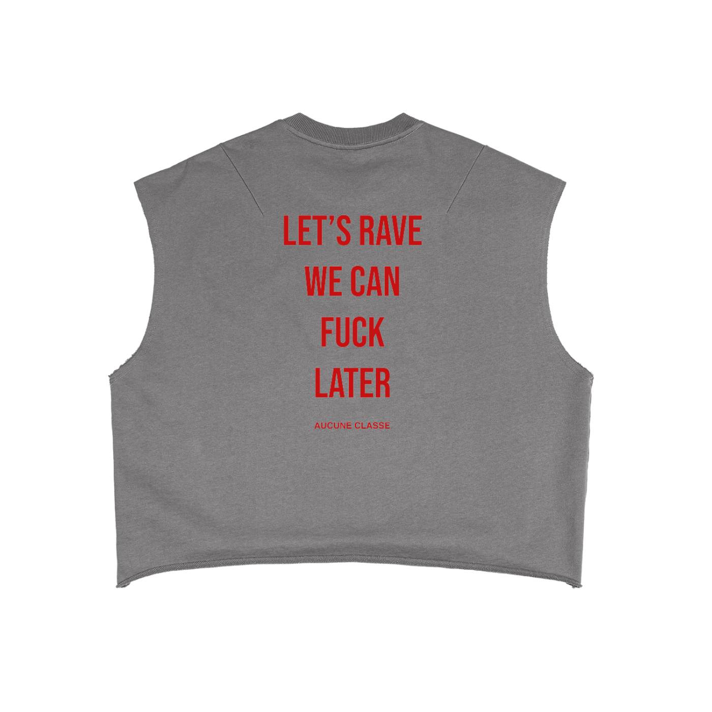 Let's rave - Sleeveless
