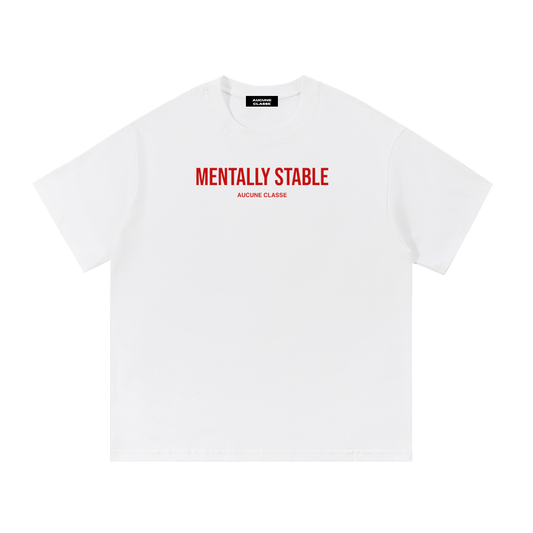 Mentally Stable