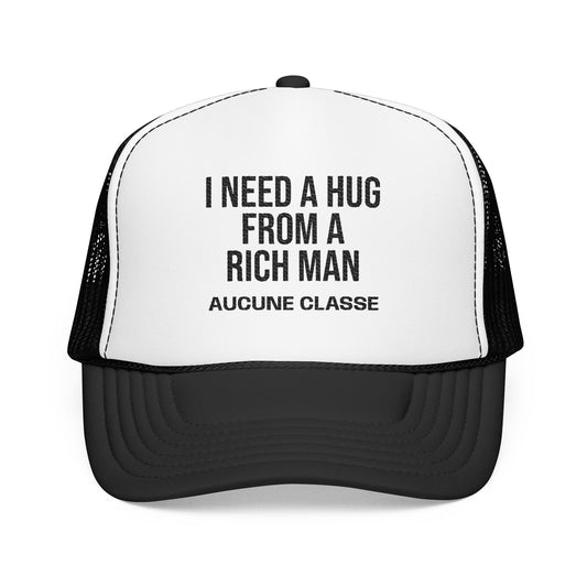I Need a rich man - trucker hat