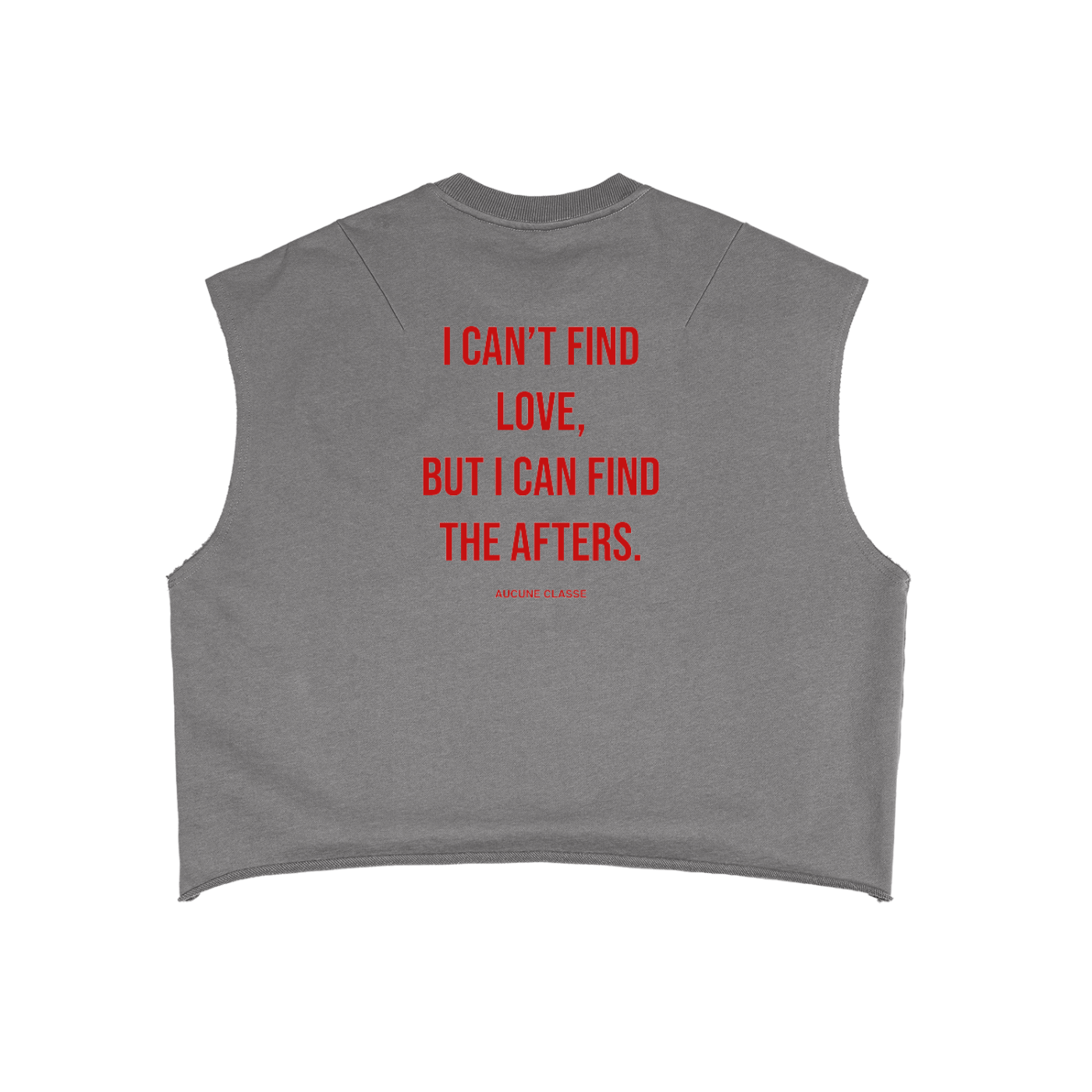 Can't find love - Sleeveless