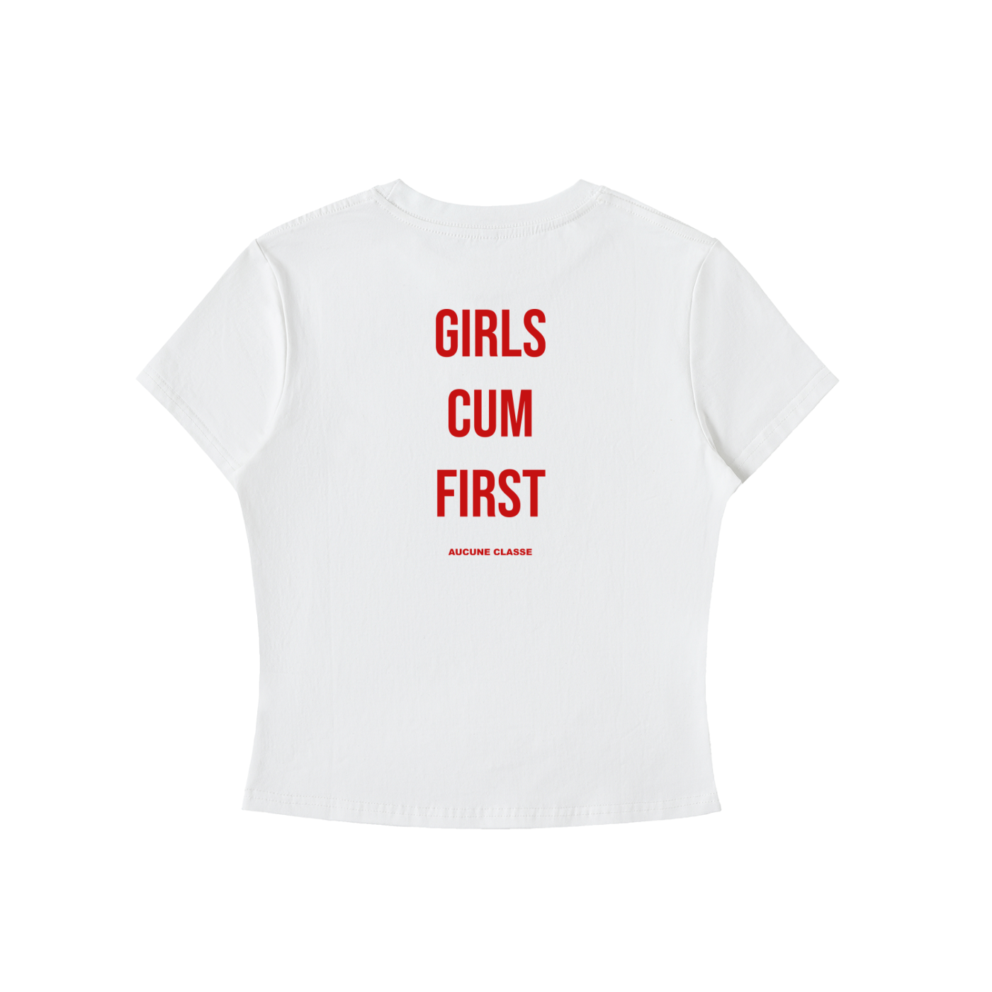 Girls cum first - bodycon tee