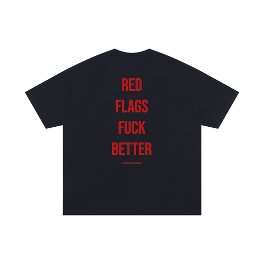 Red flags fuck better